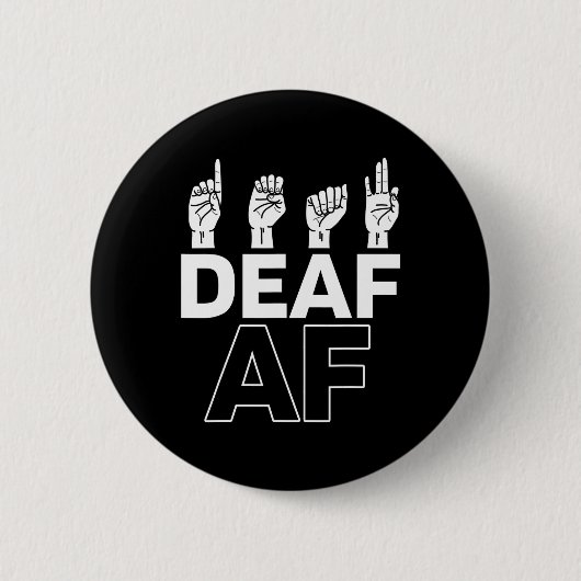 Badge Rond 5 Cm Sans Audience - Sourd - Incapable D'Entendre - Sou (Devant)