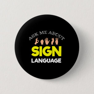 Badge Rond 5 Cm Sans Ouïe - Sourds - Incapable d'Entendre - Sensib