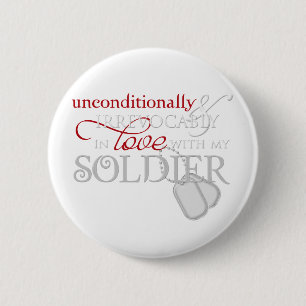 Badge Rond 5 Cm Sans réserve dans l'amour avec mon soldat