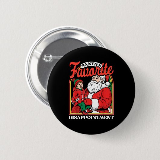 Badge Rond 5 Cm Santas Favorite Disapintment Funny Sarcastic Chris (Devant & derrière)