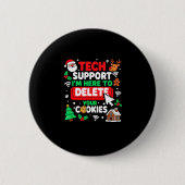 Badge Rond 5 Cm Santa's Tech Suprt Rebooting Christmas Computer Me (Devant)