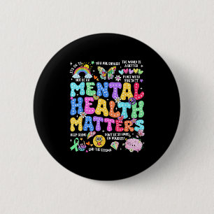 Badge Rond 5 Cm Santé mentale cerveau maladie sensibilisation femm