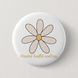 Badge Rond 5 Cm santé mentale fleur