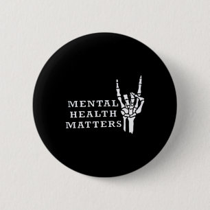 Badge Rond 5 Cm Santé Mentale Inspirante, ça compte, Motivation 