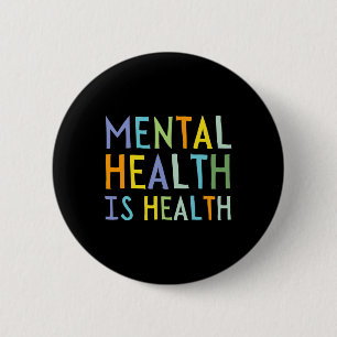 Badge Rond 5 Cm Santé mentale : santé mentale Sensibilisation à la