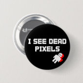 Badge Rond 5 Cm Sarah Marshall Dead Pixels (Devant & derrière)