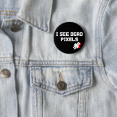 Badge Rond 5 Cm Sarah Marshall Dead Pixels (En situation)