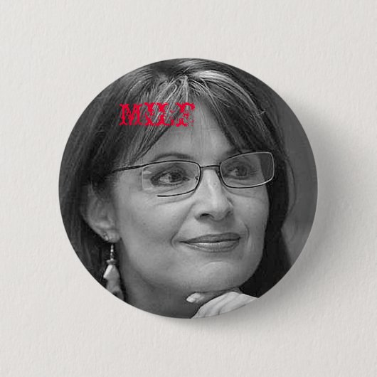 Badge Rond 5 Cm Sarah Palin MILF (Devant)