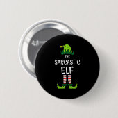 Badge Rond 5 Cm Sarcastic Elf Xmas Matching Christmas For Family M (Devant & derrière)