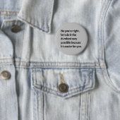 Badge Rond 5 Cm Sarcastique drôle Humour idiot (En situation)