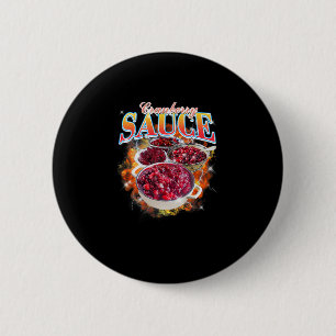 Badge Rond 5 Cm Sauce de Cranberry de Thanksgiving Bootleg Rap Roc