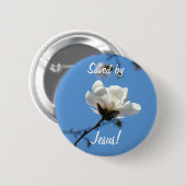 Badge Rond 5 Cm Sauvé par Jésus! boutons Pâques Magnolia Fleurs (Devant & derrière)