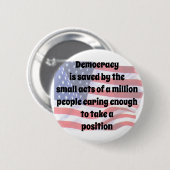 Badge Rond 5 Cm Sauver la démocratie (Devant & derrière)