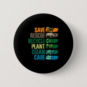 Badge Rond 5 Cm Sauver secourir recycler usine propre soin jour de