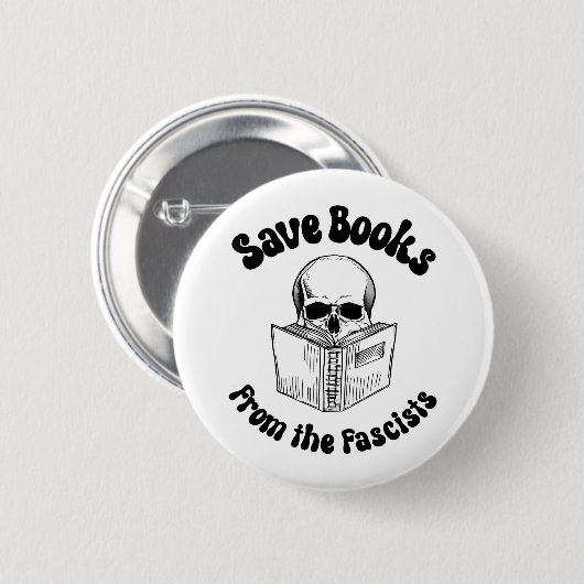 Badge Rond 5 Cm Sauvez des livres des fascistes (Devant & derrière)