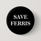BADGE ROND 5 CM SAUVEZ FERRIS (Devant)