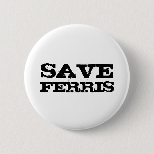BADGE ROND 5 CM SAUVEZ FERRIS (Devant)