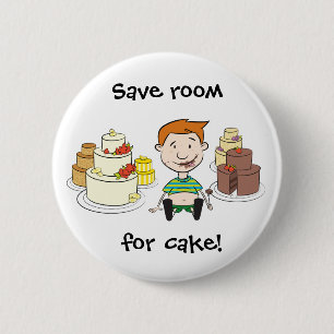 Badge Rond 5 Cm Sauvez la pièce pour le bouton de gâteau