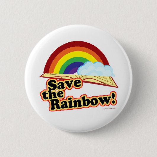 Badge Rond 5 Cm Sauvez l'arc-en-ciel ! (Devant)