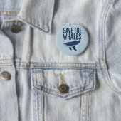 Badge Rond 5 Cm Sauvez le bouton de baleines (En situation)