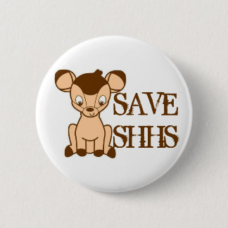 Badge Rond 5 Cm Sauvez le bouton de SHHS