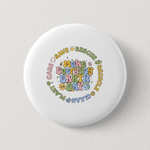 Badge Rond 5 Cm Sauvez les abeilles Secourir les animaux Recycle C
