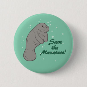 Badge Rond 5 Cm Sauvez les Manatees !