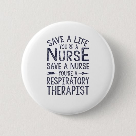 Badge Rond 5 Cm Save A Life, You're A Nurse (Devant)