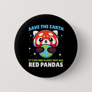 Badge Rond 5 Cm Save Earth Red Panda Design - Drôle Animal Earth D