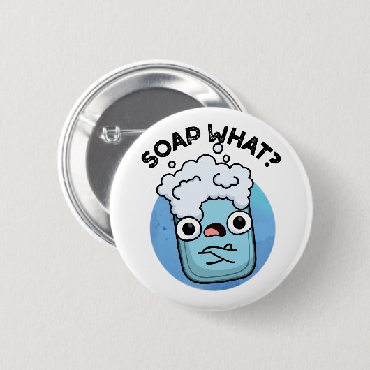 Badge Rond 5 Cm Savon Quel Amusant Soap Pun (Devant & derrière)
