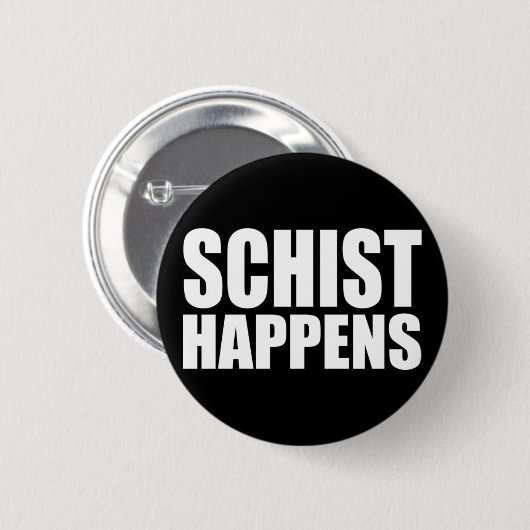 Badge Rond 5 Cm Schiste surgit (Devant & derrière)