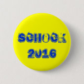 Badge Rond 5 Cm Schock 2016 (Devant)
