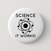 Badge Rond 5 Cm Science Ça Fonctionne ! (Devant)