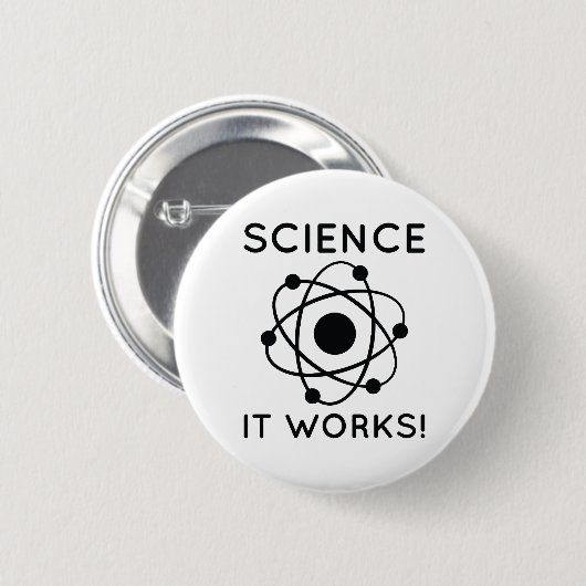 Badge Rond 5 Cm Science Ça Fonctionne ! (Devant & derrière)