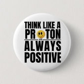 Badge Rond 5 Cm Science nerd proton positif professeur de chimie (Devant)