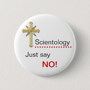 Badge Rond 5 Cm Scientology - dites juste NON !