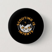 Badge Rond 5 Cm Scouting Is Intents Scout Funny Camng (Devant)