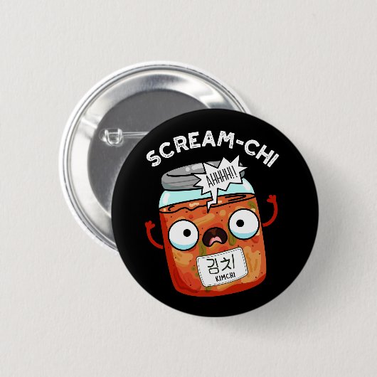 Badge Rond 5 Cm Scream-chi Funny Kimchi Puns Dark BG (Devant & derrière)