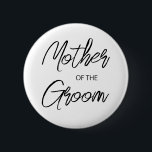 Badge Rond 5 Cm Script de brosse moderne mère de la Groom Party<br><div class="desc">Design moderne et élégant imprimé Brush Script Mother of The Groom Bridal Bachelorette Party bouton qui peut être customisé avec votre texte. Cliquez sur le bouton "Customiser" et utilisez notre outil de conception pour modifier ce modèle. Découvrez le magasin Graphic Art Design pour d'autres produits qui correspondent à ce design...</div>