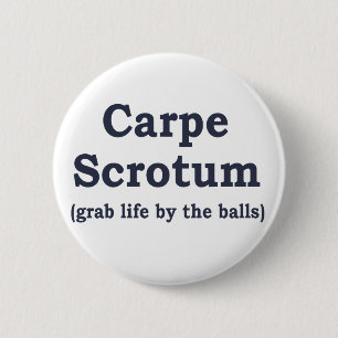 Badge Rond 5 Cm Scrotum de Carpe