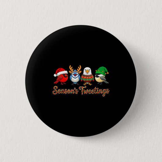 Badge Rond 5 Cm Season's Tweetings Funny Christmas Birdwatcher Squ (Devant)