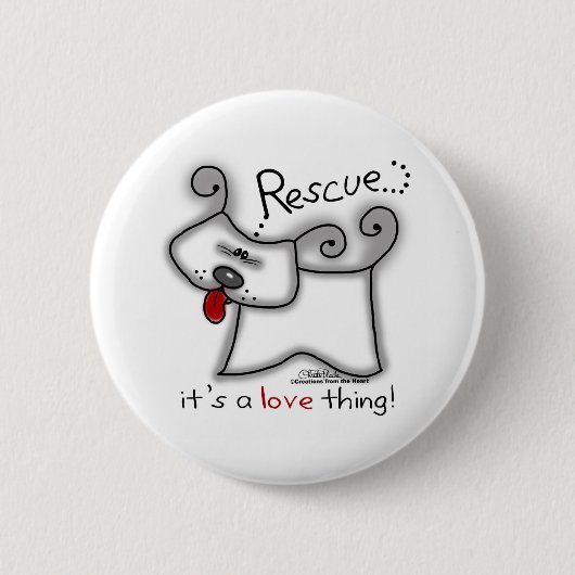Badge Rond 5 Cm Secourir Chien ... C'est une chose d'amour (Devant)
