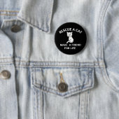 Badge Rond 5 Cm Secourir Un Chat Faire Un Ami Pour La Vie (En situation)