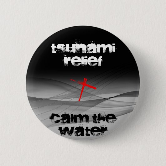 BADGE ROND 5 CM SECOURS TSUNAMI APAISER L'EAU (Devant)