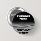 BADGE ROND 5 CM SECOURS TSUNAMI APAISER L'EAU (Devant & derrière)