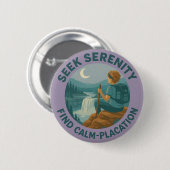 Badge Rond 5 Cm Seek Serenity – Find Calm-Placation Pin Button (Devant & derrière)