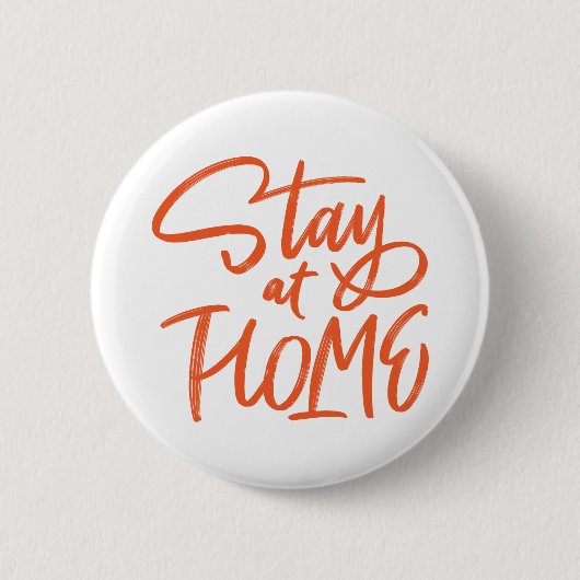 Badge Rond 5 Cm Séjournez à la maison (Devant)