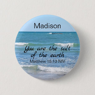 Badge Rond 5 Cm Sel de la Terre Photo d'Ocean Bible Verse