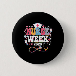 Badge Rond 5 Cm Semaine d'appréciation des infirmières - Bonne Sem