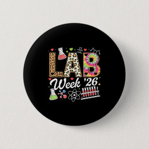 Badge Rond 5 Cm Semaine de laboratoire 2026 technicien de laborato